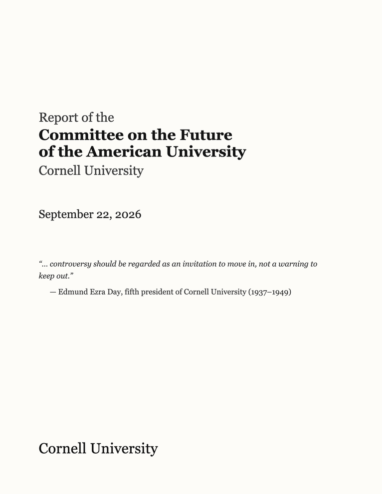 Report of the Committee on the Future of the American University, Cornell University, September 2026